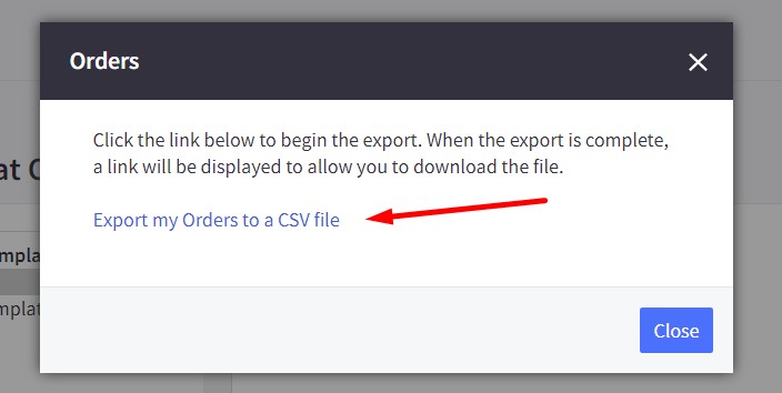 BigCommerce order export confirmation dialog showing the Export my orders to a CSV file button