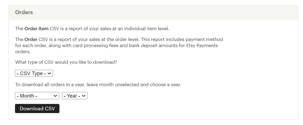 Etsy Orders section with CSV Type dropdown, Month and Year selectors, and Download CSV button