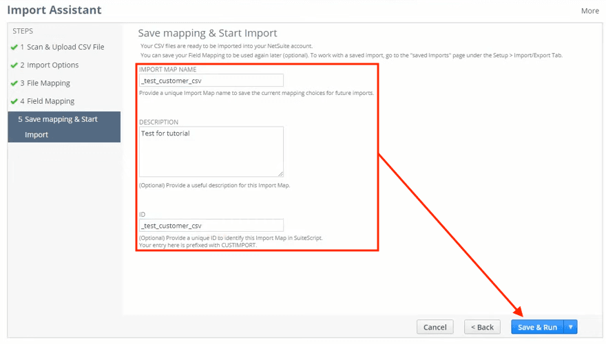 NetSuite Import Assistant Save mapping and Start Import page with Import Map Name, Description, and Save and Run button