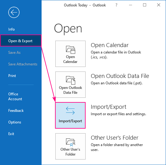 Outlook Import and Export Wizard accessed via File menu showing Open and Export option