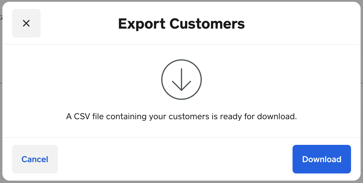 Square download confirmation dialog showing a CSV file containing your customers is ready to download